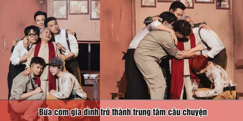 Bữa cơm gia đình trở thành trung tâm câu chuyện