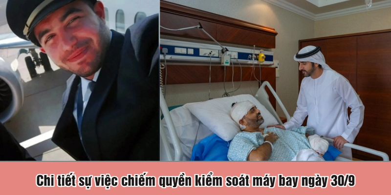 Chi tiết sự việc chiếm quyền kiểm soát máy bay ngày 30/9