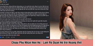 Chipu phủ nhận hẹn hò