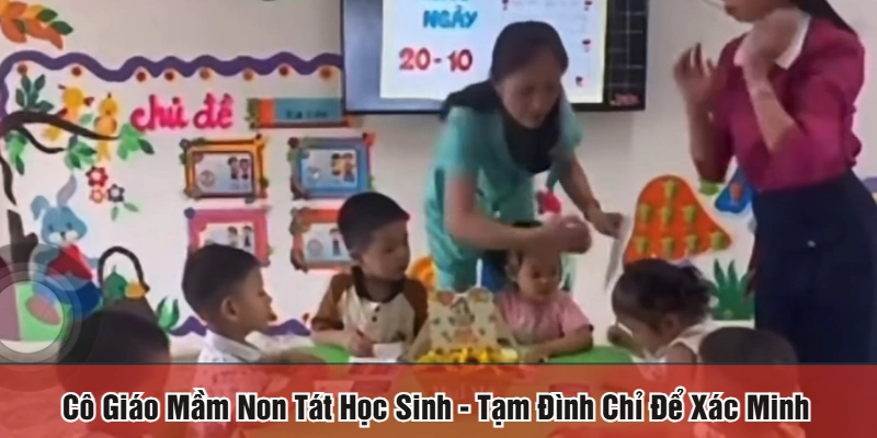 cô giáo mầm non tát học sinh