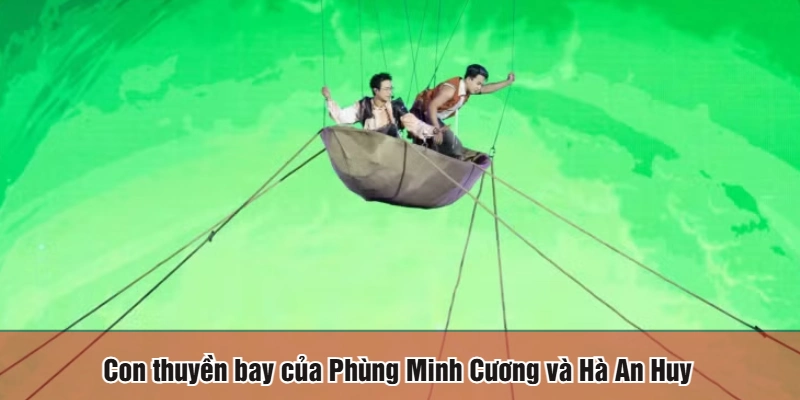 Con thuyền bay của Phùng Minh Cương và Hà An Huy