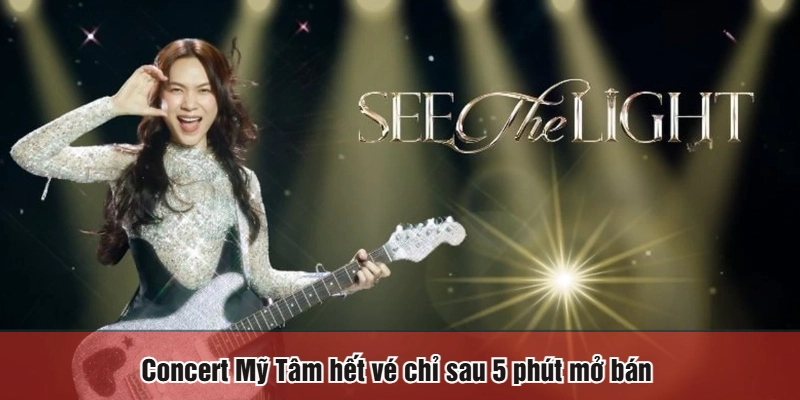 Concert Mỹ Tâm hết vé chỉ sau 5 phút mở bán