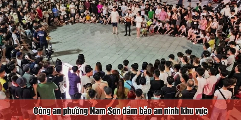 Công an phường Nam Sơn đảm bảo an ninh khu vực