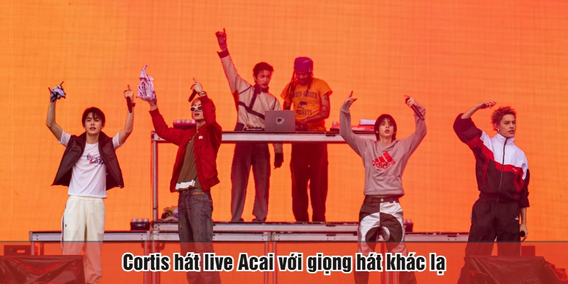 Cortis hát live Acai với giọng hát khác lạ