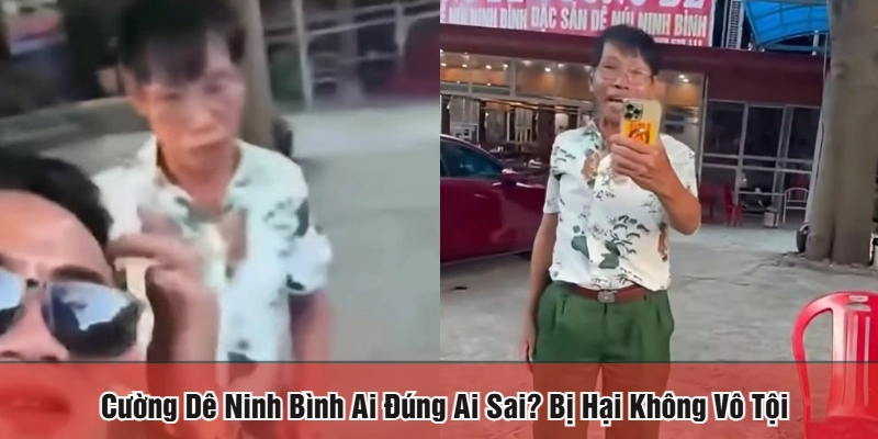 Cường dê Ninh Bình ai đúng ai sai