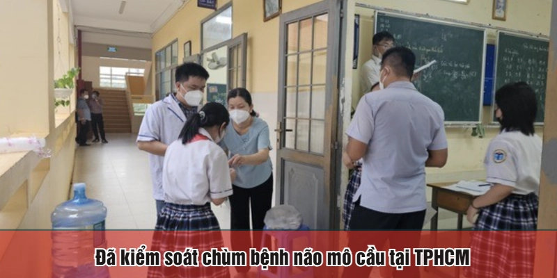 Đã kiểm soát chùm bệnh não mô cầu tại TPHCM