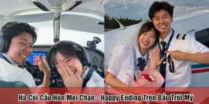 Hà Còi cầu hôn Mei Chan