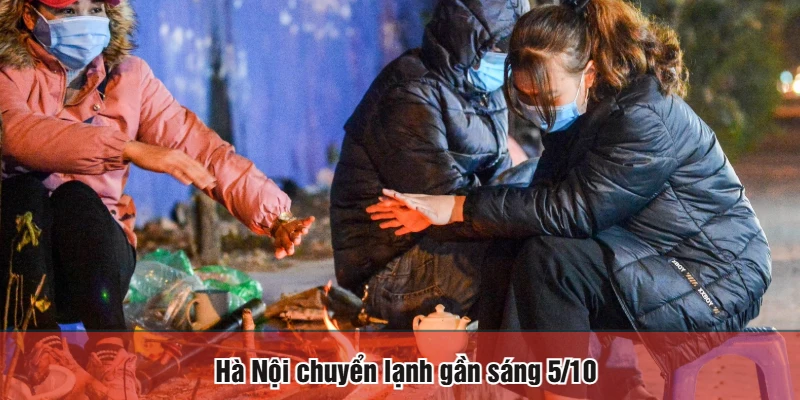Hà Nội chuyển lạnh gần sáng 5/10