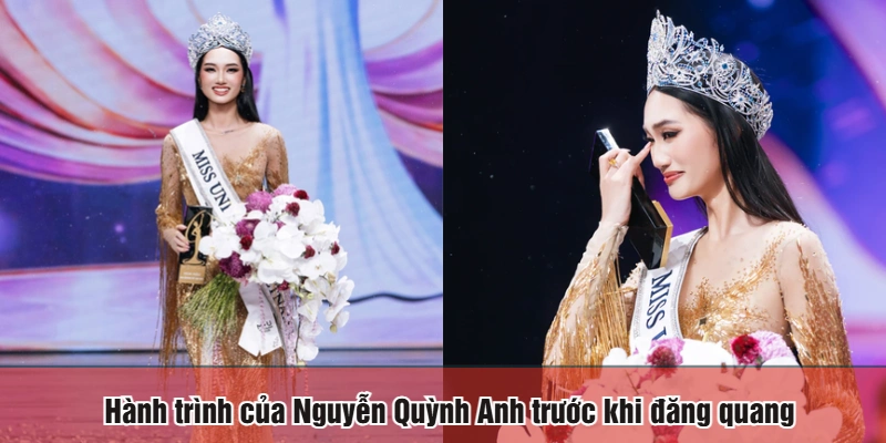 Hành trình của Nguyễn Quỳnh Anh trước khi đăng quang