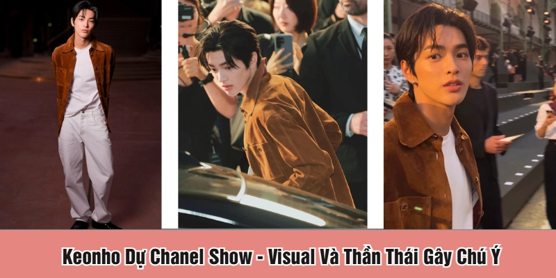 Keonho dự Chanel show