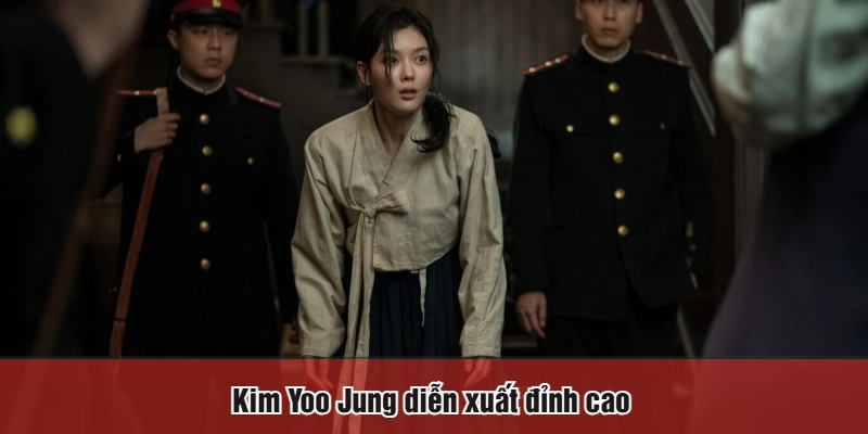 Kim Yoo Jung diễn xuất đỉnh cao