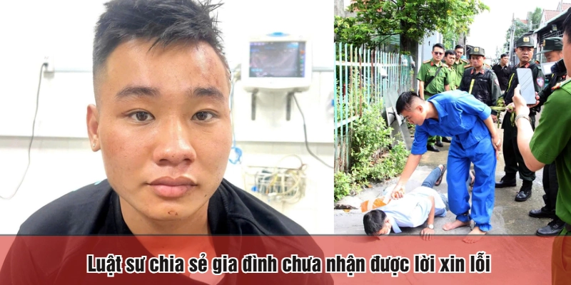 Luật sư chia sẻ gia đình chưa nhận được lời xin lỗi