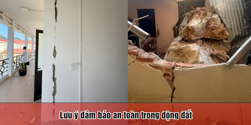 Lưu ý đảm bảo an toàn trong động đất