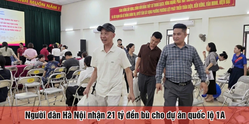 Người dân Hà Nội nhận 21 tỷ đền bù cho dự án quốc lộ 1A