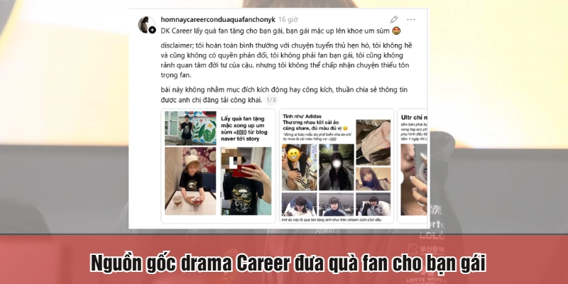 Nguồn gốc drama Career đưa quà fan cho bạn gái