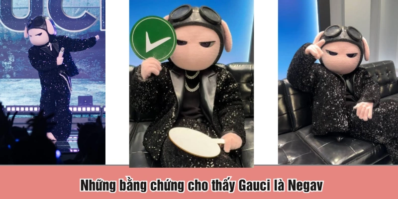 Những bằng chứng cho thấy Gauci là Negav