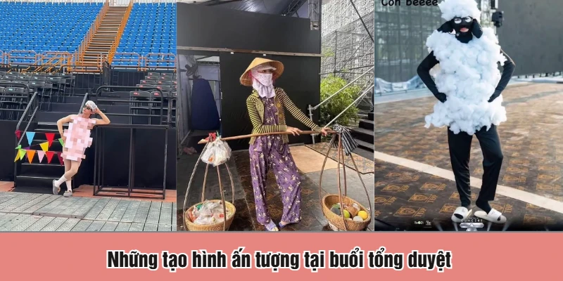 Những tạo hình ấn tượng tại buổi tổng duyệt