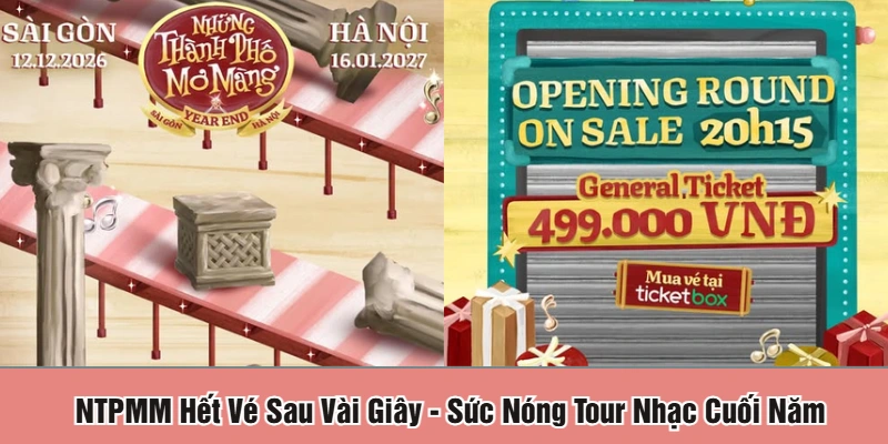 NTPMM hết vé sau vài giây