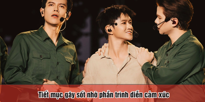 Tiết mục gây sốt nhờ phần trình diễn cảm xúc