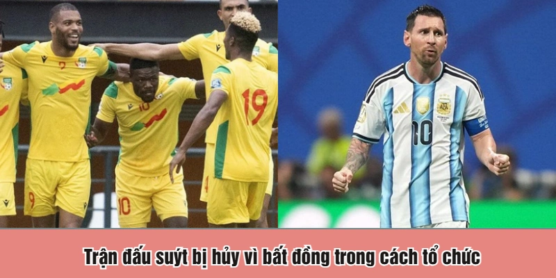 Trận đấu suýt bị hủy vì bất đồng trong cách tổ chức